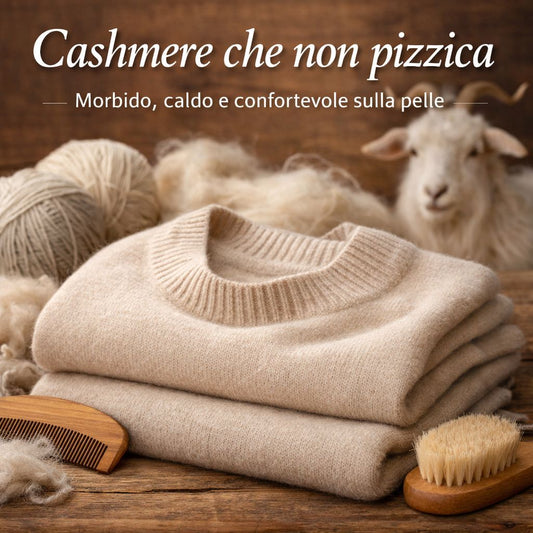 Perchè il Cashmere non pizzica