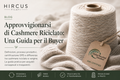 Sourcing Recycled Cashmere: A Buyer’s Guide