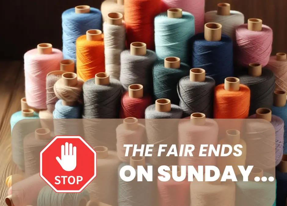 The yarn fair is ending!!!!